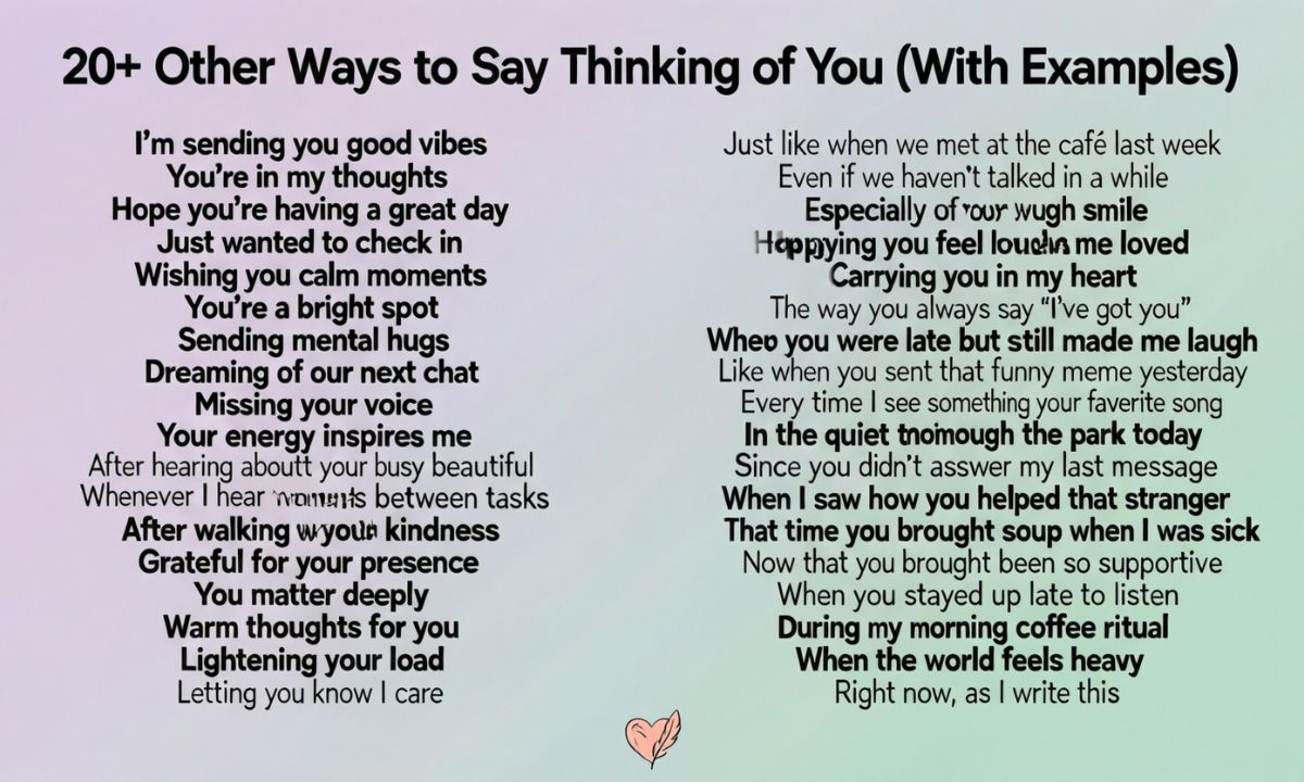 20-other-ways-to-say-thinking-of-you-with-examples