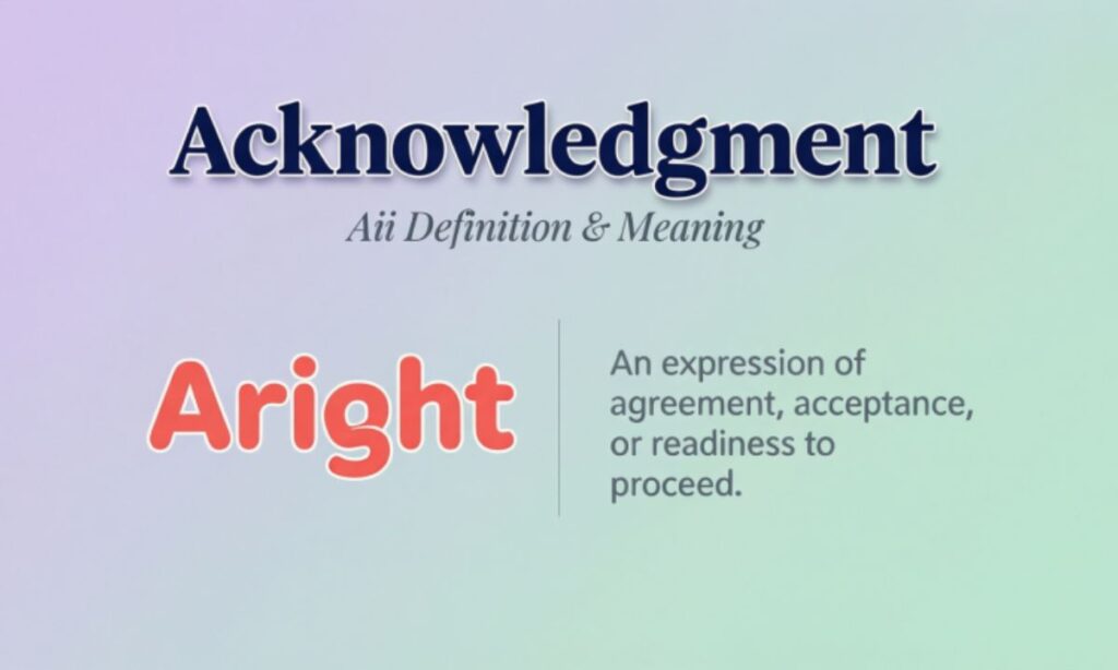 Aii Definition & Meaning:  
Aii is a casual text slang used to show agreement, understanding, or quick acknowledgment. People type it when they want to say okay or alright without sounding formal or distant in modern online chats today. 