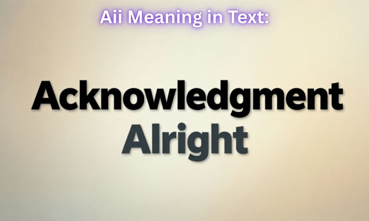 Aii Meaning in Text: Acknowledgment