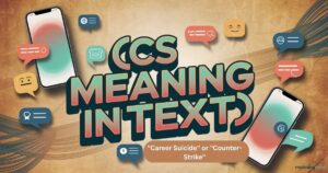 CS MEANING IN TEXT