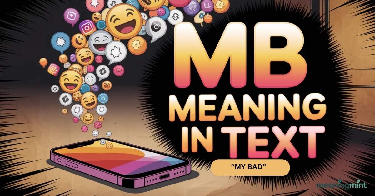 Illustration showing a person texting “MB” on their phone, highlighting the concept of mb meaning in text.