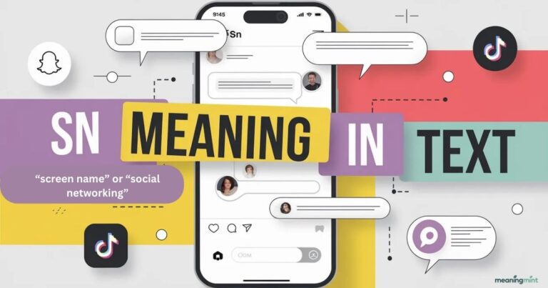 Digital illustration of a smartphone showing chat bubbles. Social media icons like Snapchat and Instagram appear around it. Keyword focus: SN meaning in text is highlighted in bold overlay.