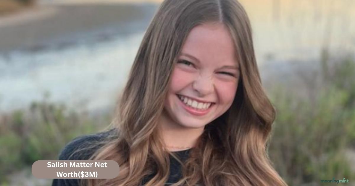 Salish Matter Net Worth