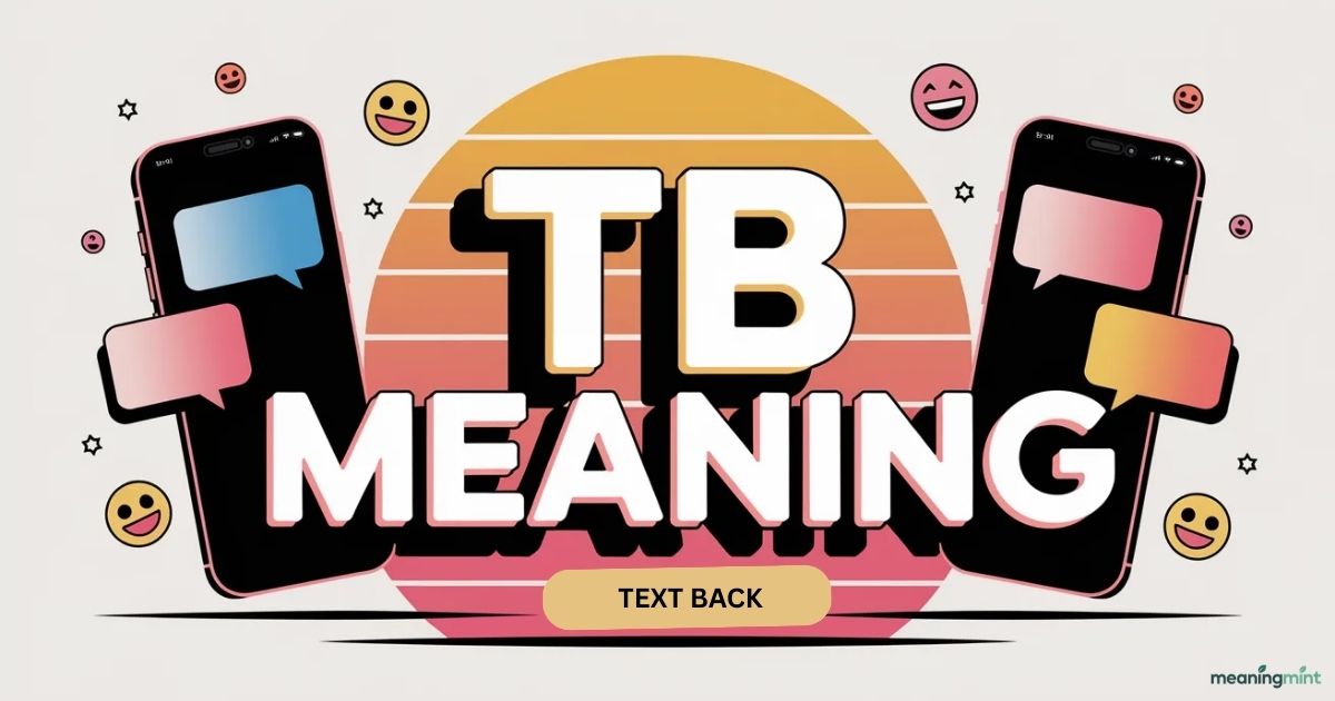 TB MEANING IN TEXT