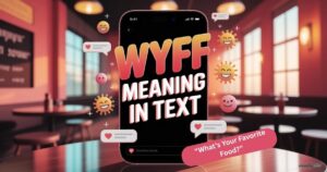 WYFF-meaning-in-text