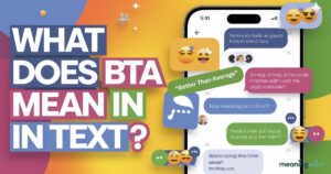 what-does-bta-mean-in-text