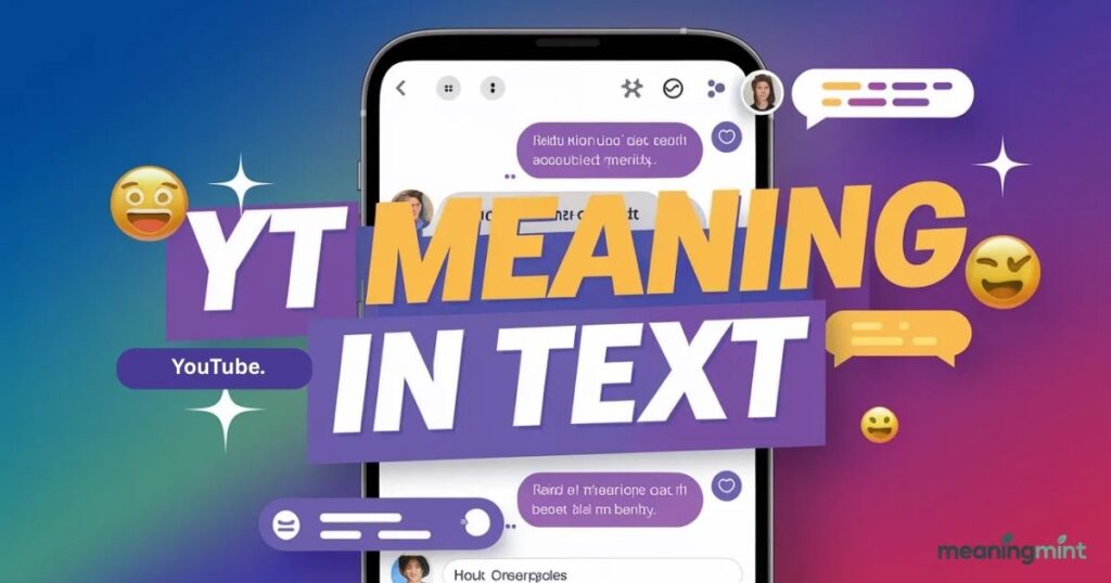 what-does-yt-mean-in-text