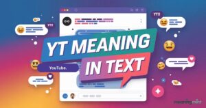 what-does-yt-mean-in-text